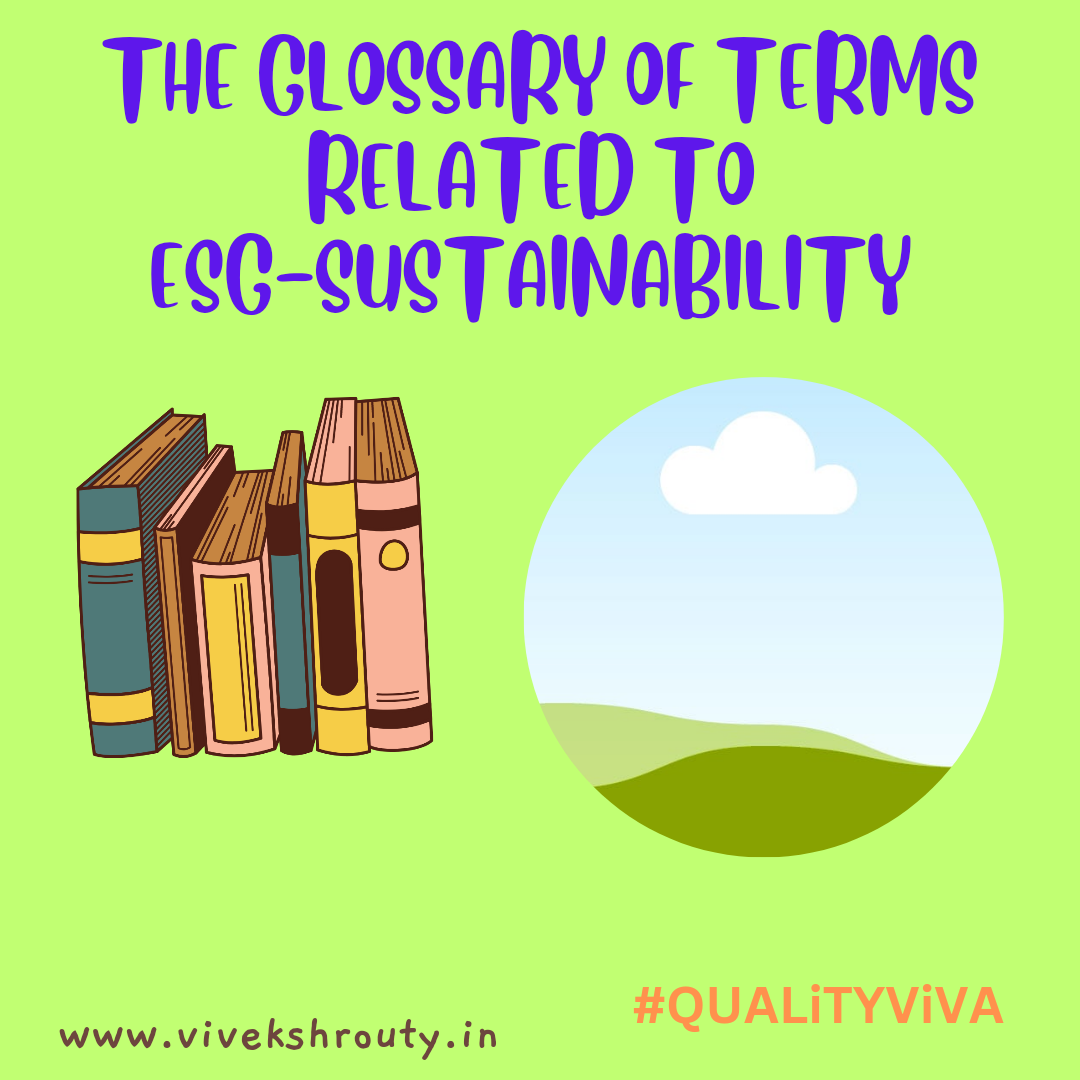 THE GLOSSARY OF TERMS RELATED TO ESG-SUSTAINABILITY